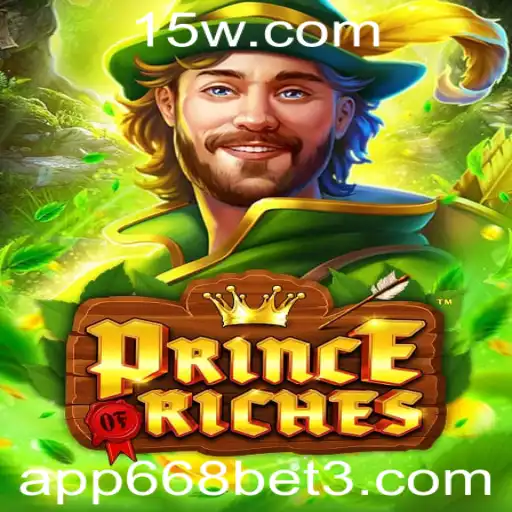 668bet3 - Descobrindo PrinceOfRiches: O Novo Fenômeno em Jogos Online